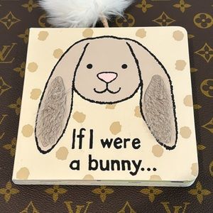 ♦️SOLD♦️ If I were a bunny… Jellycat Books